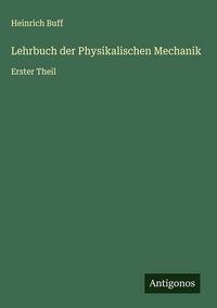 Produktbild: Lehrbuch der Physikalischen Mechanik