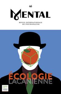 Produktbild: Revue Mental; Ecologie Lacanienne: Revue Internationale de Psychanalys