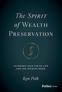 Produktbild: The Spirit of Wealth Preservation