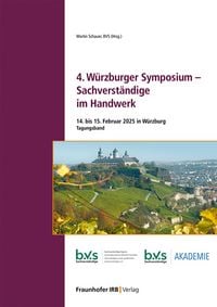 Produktbild: 4. W&uuml;rzburger Symposium - Sachverst&auml;ndige im Handwerk