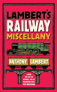 Produktbild: Lamberts Railway Miscellany