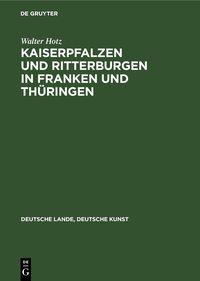 Produktbild: Kaiserpfalzen und Ritterburgen in Franken und Th&uuml;ringen