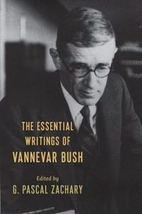 Produktbild: The Essential Writings of Vannevar Bush