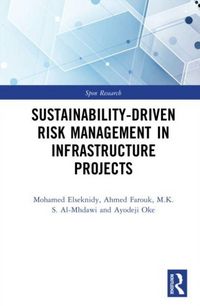 Produktbild: Sustainability-Driven Risk Management in Infrastructure Projects