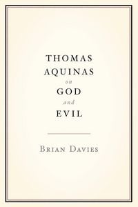 Produktbild: Thomas Aquinas on God and Evil