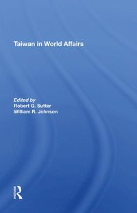Produktbild: Sutter, R: Taiwan In World Affairs