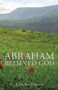 Produktbild: Abraham Believed God