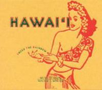 Keanui, H: Hawai'i,Under The Rainbow