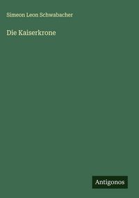 Produktbild: Die Kaiserkrone