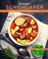 Produktbild: 25 Leckere Schongarer-Rezepte - Band 2