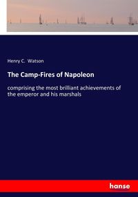 Produktbild: The Camp-Fires of Napoleon