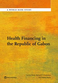 Produktbild: Health Financing in the Republic of Gabon