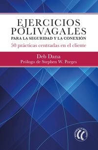 Produktbild: Ejercicios polivagales para la seguridad y la conexi&oacute;n