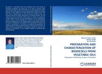 Produktbild: PREPARATION AND CHARACTERIZATION OF BIODIESELS FROM VEGETABLE OILS