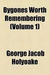 Produktbild: Bygones Worth Remembering (Volume 1)