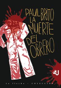Produktbild: La muerte del obrero