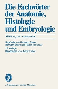 Produktbild: Die Fachw&ouml;rter der Anatomie, Histologie und Embryologie