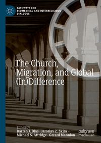 Produktbild: The Church, Migration, and Global (In)Difference