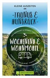 Produktbild: Wochenend & Wohnmobil Kleine Auszeiten Im Taunus & Hunsr&uuml;ck