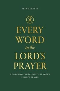 Produktbild: Every Word in the Lord's Prayer