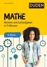 Produktbild: Mathe in 15 Minuten - Rechnen und Sachaufgaben 6. Klasse