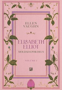 Produktbild: Elisabeth Elliot