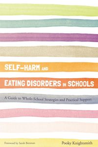 Produktbild: Self-Harm and Eating Disorders in Schools