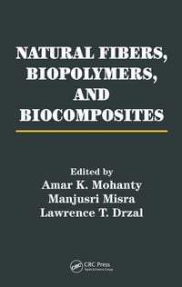 Produktbild: Natural Fibers, Biopolymers, and Biocomposites