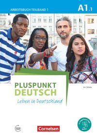 Bild vom Artikel Pluspunkt Deutsch - Leben in Deutschland A1: Teilband 1. Arbeitsbuch mit Audio-CD und Lösungsbeileger vom Autor Friederike Jin