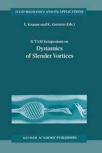 Produktbild: IUTAM Symposium on Dynamics of Slender Vortices