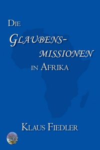 Produktbild: Die Glaubensmissionen in Afrika