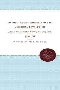 Produktbild: Baroness von Riedesel and the American Revolution