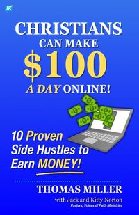 Produktbild: Christians Can Make $100 a Day Online