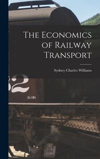 Produktbild: The Economics of Railway Transport