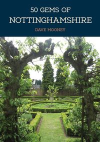 Produktbild: 50 Gems of Nottinghamshire