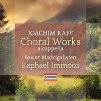 Produktbild: Immoos, R: Joachim Raff: Choral Works for mixed choir