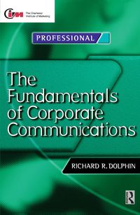 Bild vom Artikel Fundamentals of Corporate Communications vom Autor Richard Dolphin