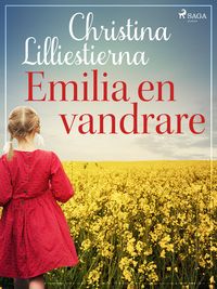 Bild vom Artikel Emilia - en vandrare vom Autor Christina Lilliestierna