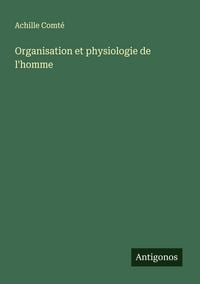 Produktbild: Organisation et physiologie de l'homme