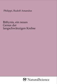 Produktbild: Bithynis, ein neues Genus der langschw&auml;nzigen Krebse