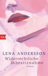 Produktbild: Widerrechtliche Inbesitznahme
