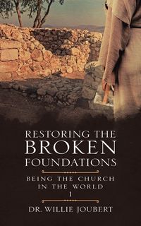 Produktbild: Restoring the Broken Foundations