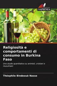 Produktbild: Religiosit&agrave; e comportamenti di consumo in Burkina Faso