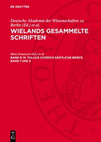 Produktbild: M. Tullius Cicero&rsquo;s S&auml;mtliche Briefe, Band 1 und 2