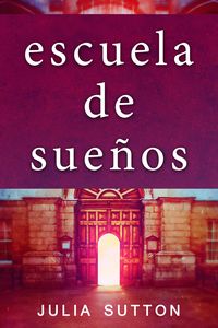 Produktbild: Escuela de sue&ntilde;os