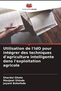 Produktbild: Utilisation de l'IdO pour int&eacute;grer des techniques d'agriculture intelligente dans l'exploitation agricole