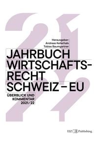 Produktbild: Jahrbuch Wirtschaftsrecht Schweiz - EU 2021/22