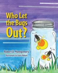 Produktbild: Who Let the Bugs Out?