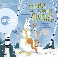 Produktbild: Schneeh&ouml;rnchen Flocke &ndash; Zusammen ist man weniger klein