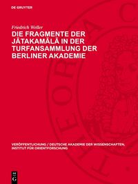 Produktbild: Die Fragmente der Jātakamālā in der Turfansammlung der Berliner Akademie